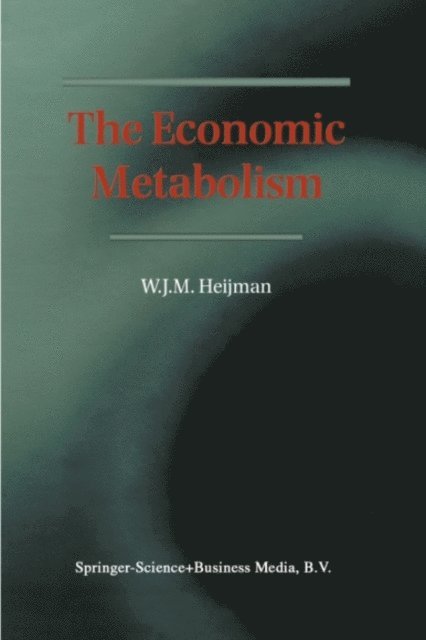 Wim Heijman - Economic Metabolism, E-bok