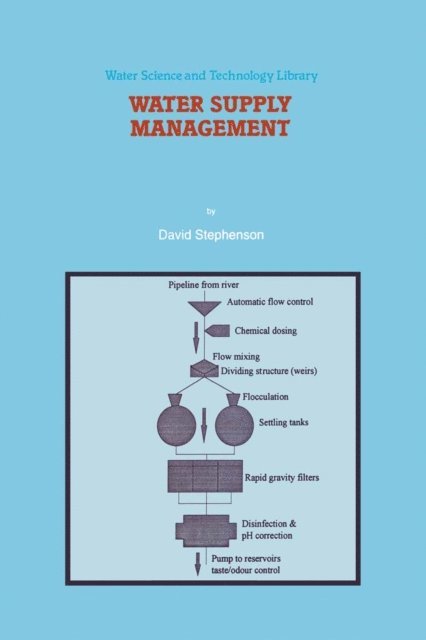 D. Stephenson - Water Supply Management, E-bok
