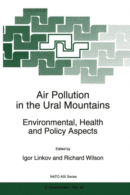 R. Wilson, Igor Linkov - Air Pollution in the Ural Mountains, E-bok