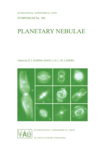Henny J.G.L.M. Lamers, Harm J. Habing - Planetary Nebulae, E-bok