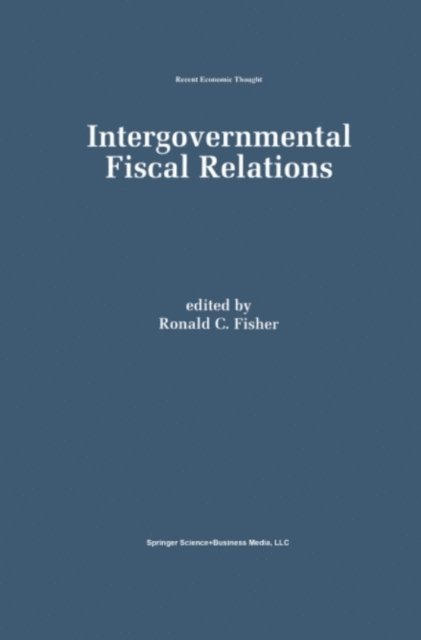 Ronald C. Fisher - Intergovernmental Fiscal Relations, E-bok. Tillgänglighet: Lägg i varukorg