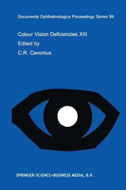 C.R. Cavonius - Colour Vision Deficiencies XIII, E-bok