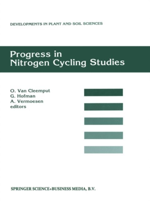 A. Vermoesen, G. Hofman, O. van Cleemput - Progress in Nitrogen Cycling Studies, E-bok