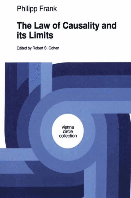 Philipp Frank, Robert S. Cohen - Law of Causality and Its Limits, E-bok