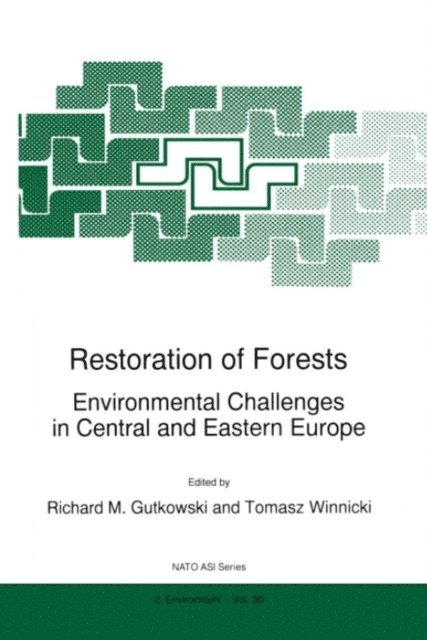Tomasz Winnicki, R.M. Gutkowski - Restoration of Forests, E-bok