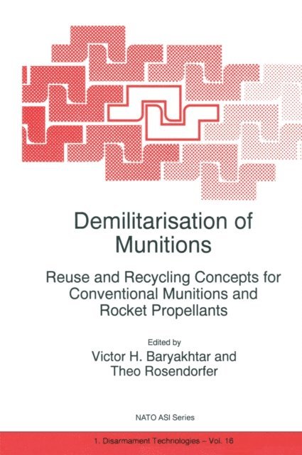 T. Rosendorfer, Victor G. Bar'yakhtar - Demilitarisation of Munitions, E-bok