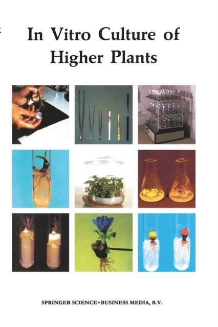 R.L.M Pierik - In Vitro Culture of Higher Plants, E-bok