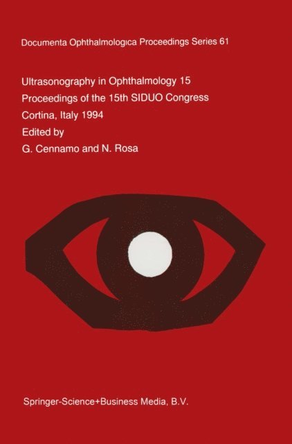 N. Rosa, G. Cennamo - Ultrasonography in Ophthalmology XV, E-bok