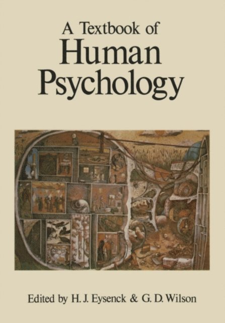G.D. Wilson, Hans J. Eysenck - Textbook of Human Psychology, E-bok