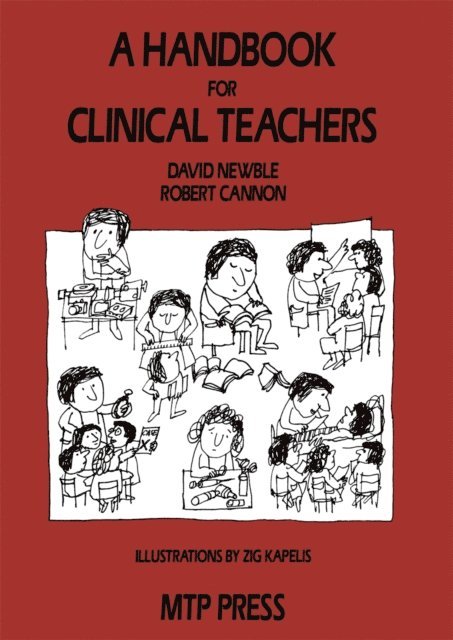R.A. Cannon, D.I. Newble - Handbook for Clinical Teachers, E-bok