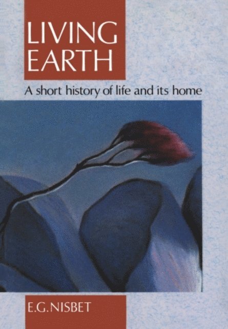 Evan G. Nisbet - Living Earth, E-bok