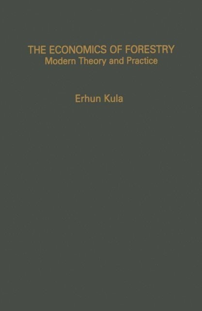 Erhun Kula - Economics of Forestry, E-bok