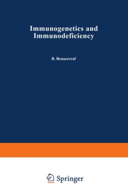 B. Benacerraf - Immunogenetics and Immunodeficiency, E-bok