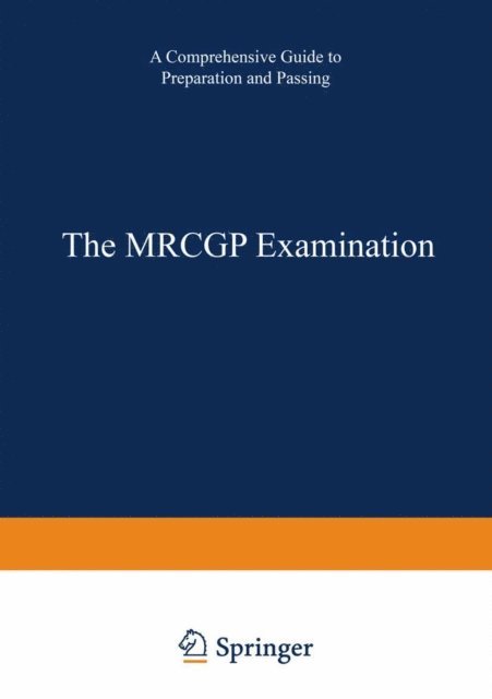 K.H.M. Young, T.A.I. Bouchier-Hayes, A. Moulds - MRCGP Examination, E-bok