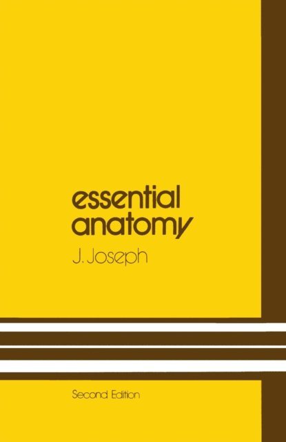 J. Joseph - Essential Anatomy, E-bok