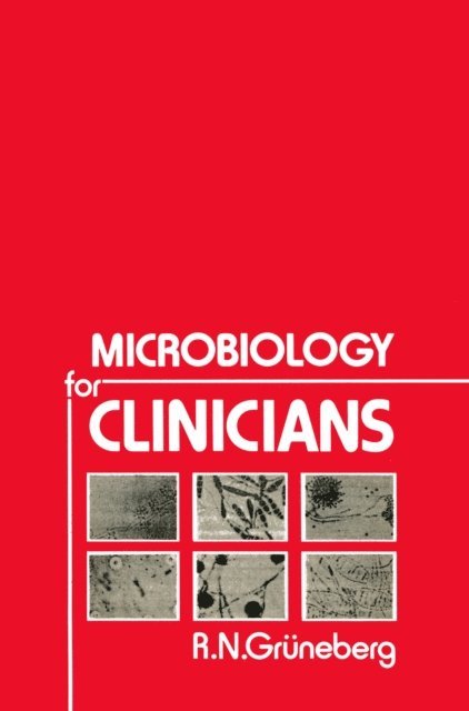 R.N. Gruneberg - Microbiology for Clinicians, E-bok