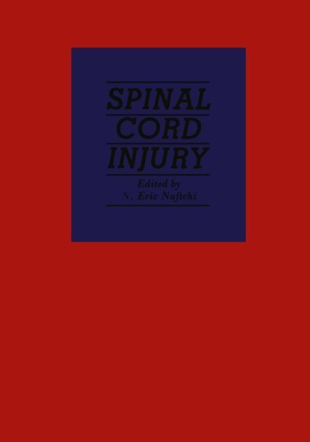 N.E. Naftchi - Spinal Cord Injury, E-bok