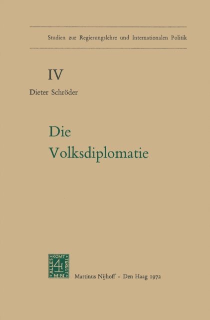 D. Schroder - Die Volksdiplomatie, E-bok