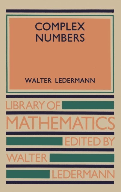 Walter Ledermann - Complex Numbers, E-bok