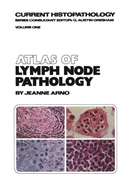J. Arno - Atlas of Lymph Node Pathology, E-bok