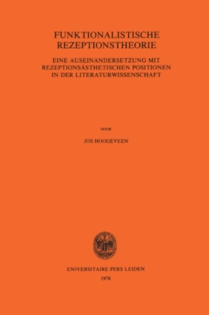 Jos. Hoogeveen - Funktionalistische Rezeptionstheorie, E-bok