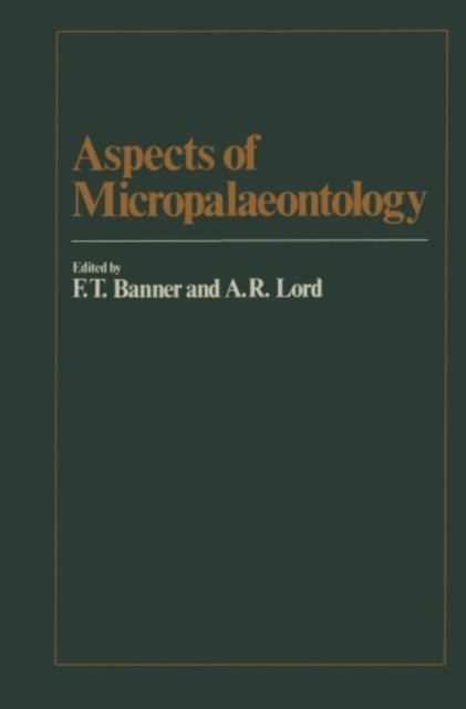 Lord, Banner - Aspects of Micropalaeontology, E-bok