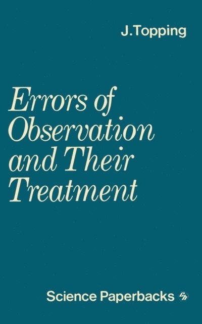 J. Topping - Errors of Observation and their Treatment, E-bok
