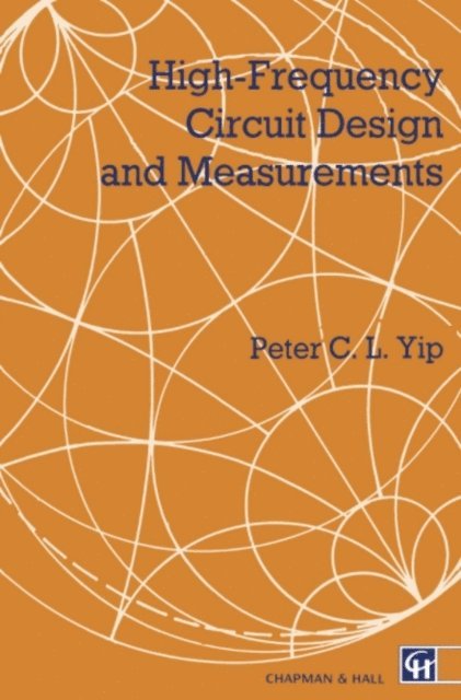 P. Yip - High-Frequency Circuit Design and Measurements, E-bok