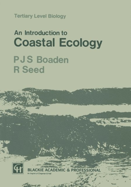 R. Seed, P.J. Boaden - Introduction to Coastal Ecology, E-bok