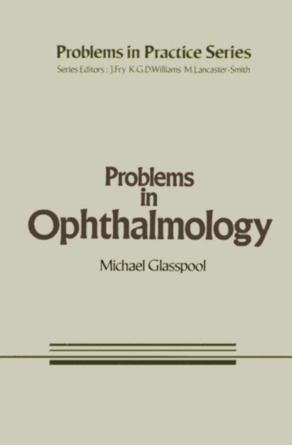 M.G. Glasspool - Problems in Ophthalmology, E-bok