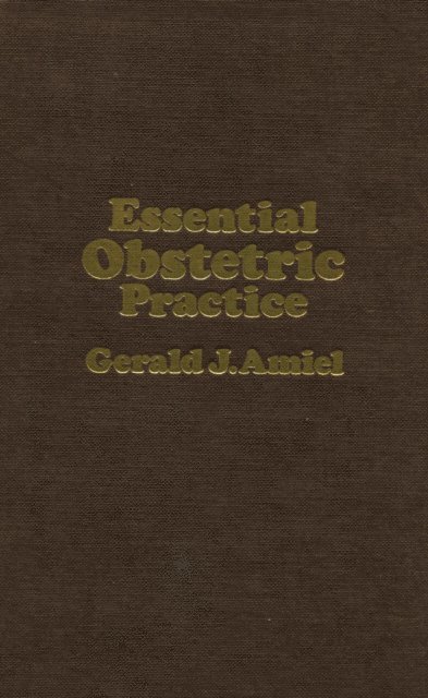 G.J. Amiel - Essential Obstetric Practice, E-bok. Tillgänglighet: Lägg i varukorg