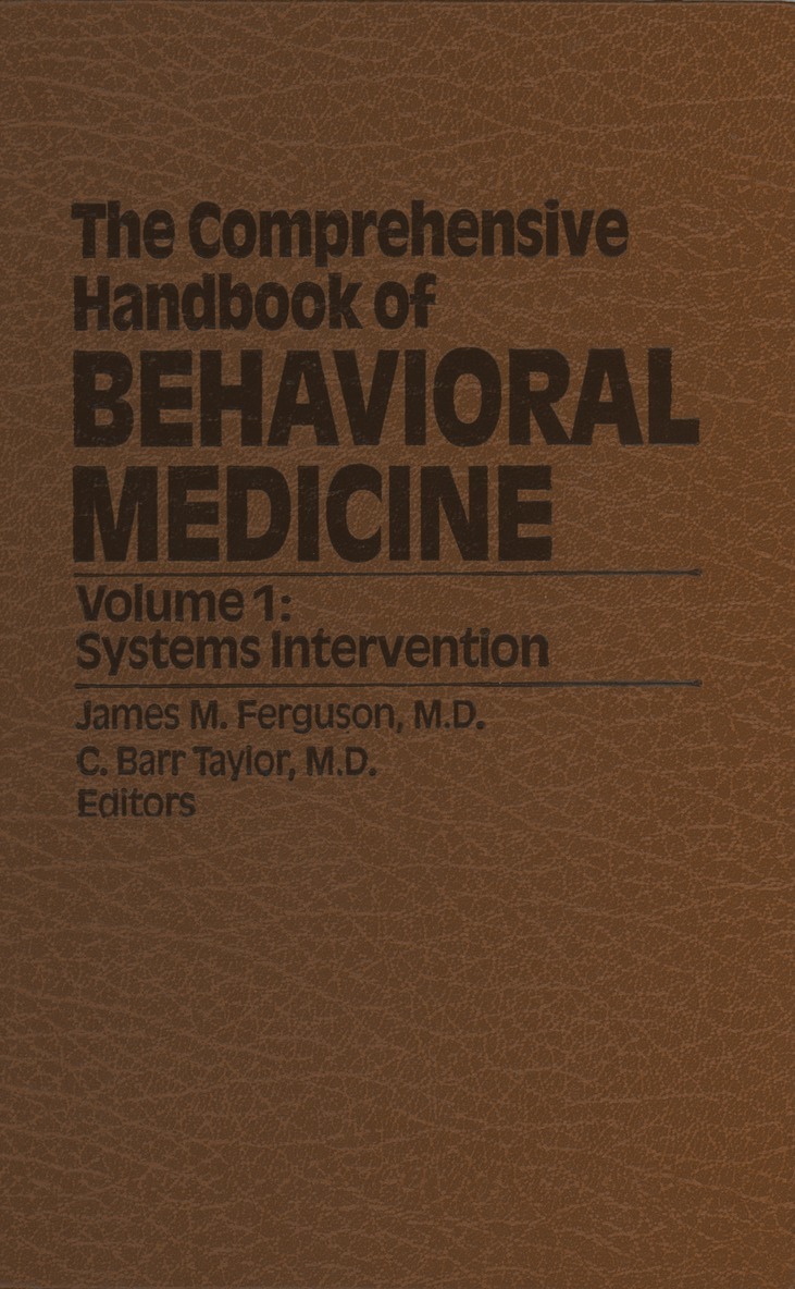 J.M. Ferguson, C. Barr Taylor - Comprehensive Handbook of Behavioral Medicine, Häftad. Tillgänglighet: Lägg i varukorg