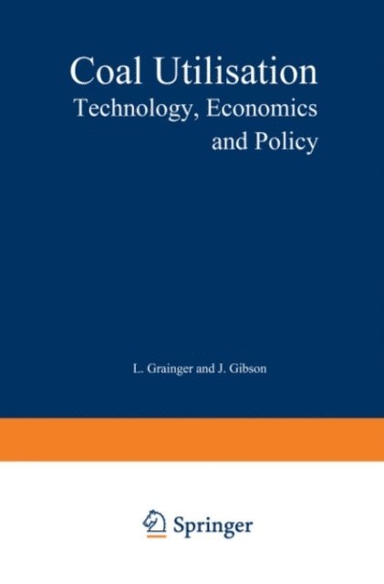 J. Gibson, L. Grainger - Coal Utilisation, E-bok
