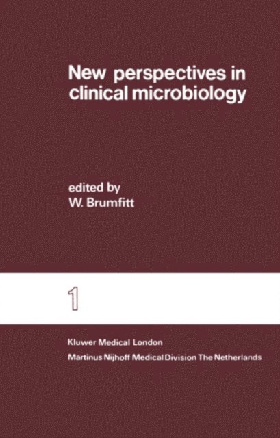 W. Brumfitt - New perspectives in clinical microbiology, E-bok