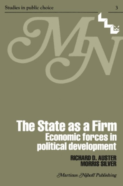 M. Silver, R.D. Auster - State as a Firm, E-bok