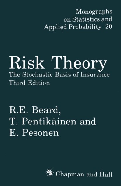 R. Beard - Risk Theory, E-bok
