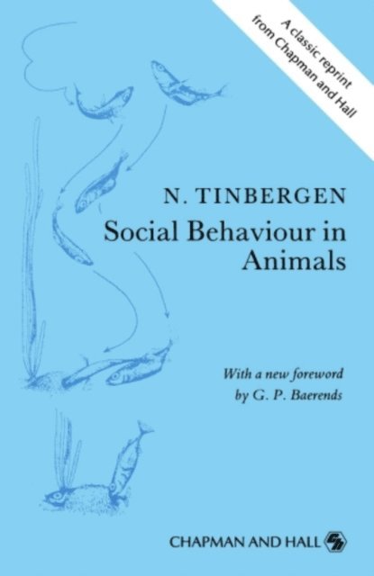 J. Tinbergen - Social Behaviour in Animals, E-bok