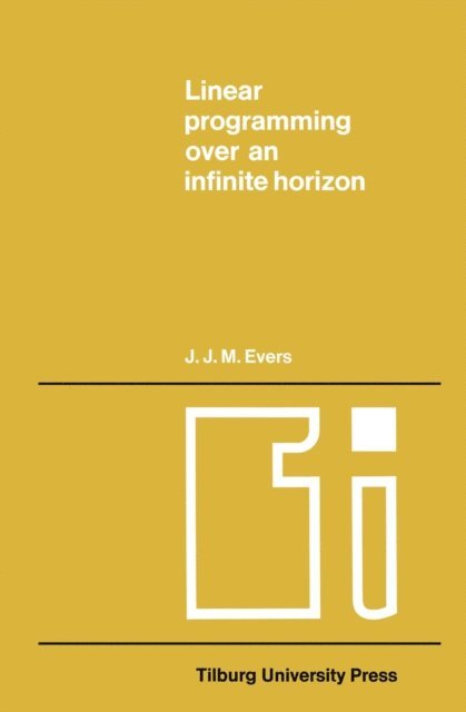 J.J.M. Evers - Linear programming over an infinite horizon, E-bok