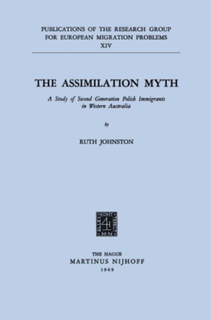 R. Johnston - Assimilation Myth, E-bok