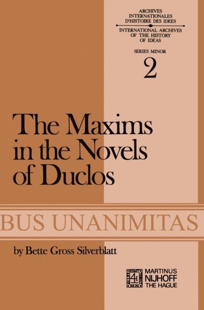 B.G. Silverblatt - Maxims in the Novels of Duclos, E-bok