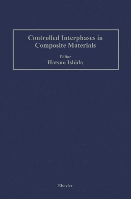 Hatsuo Ishida - Controlled Interphases in Composite Materials, E-bok