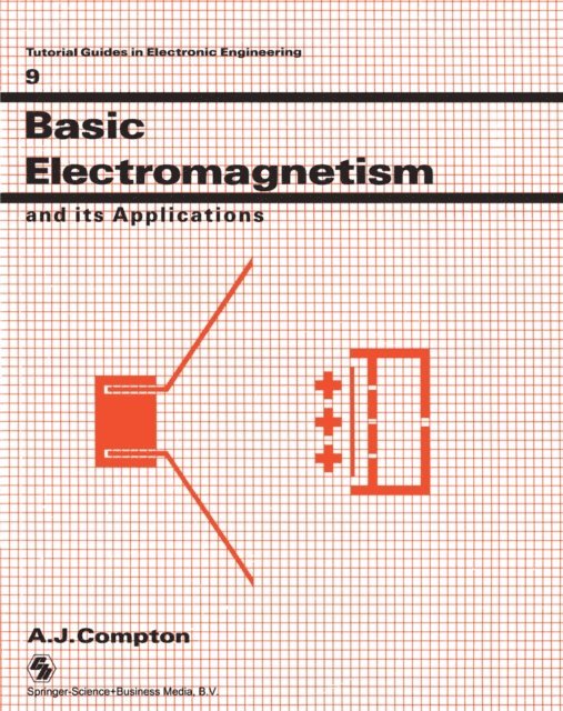 A.J. Compton - Basic Electromagnetism and its Applications, E-bok. Tillgänglighet: Lägg i varukorg