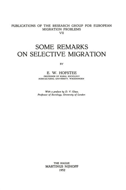 E.W. Hofstee - Some Remarks on Selective Migration, E-bok