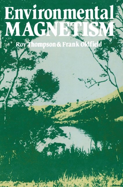 Roy Thompson - Environmental Magnetism, E-bok