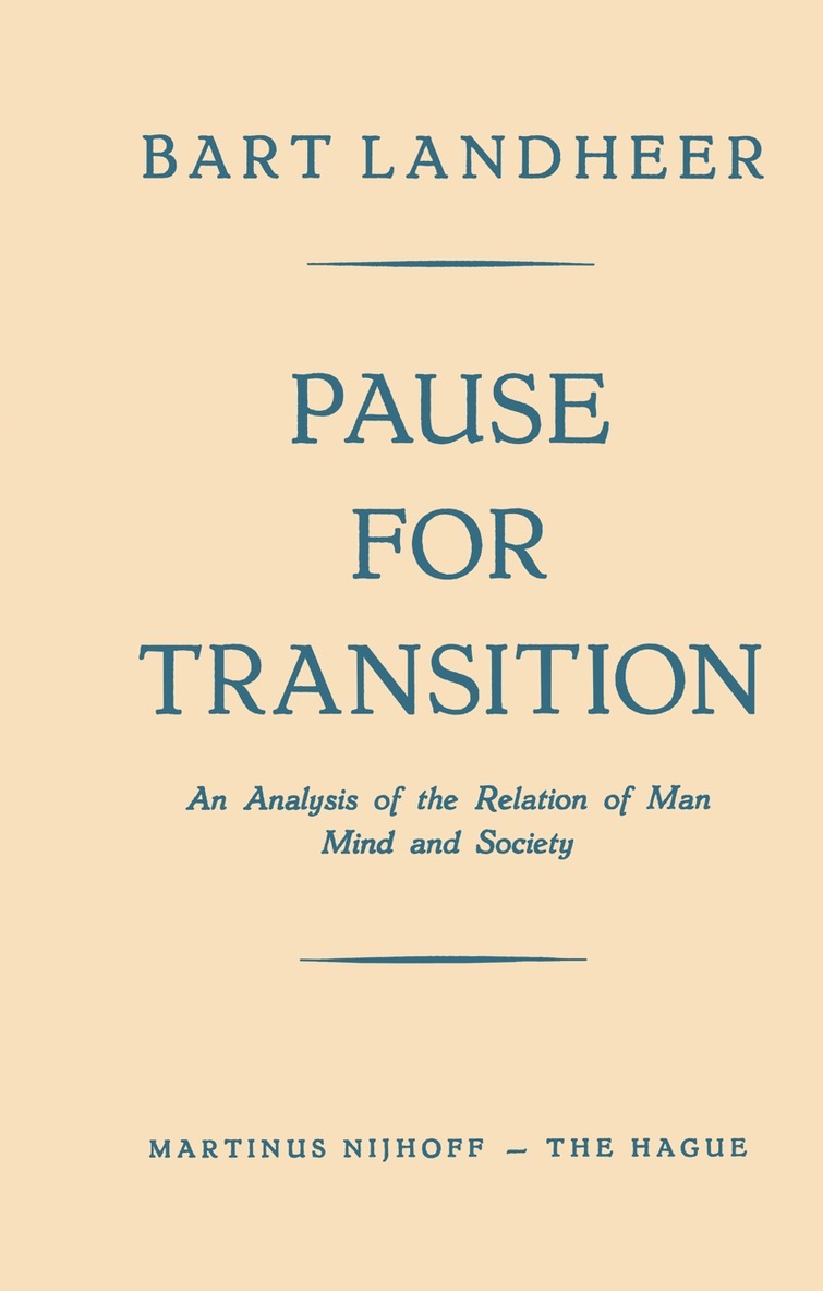 Bart Landheer - Pause for Transition, Häftad