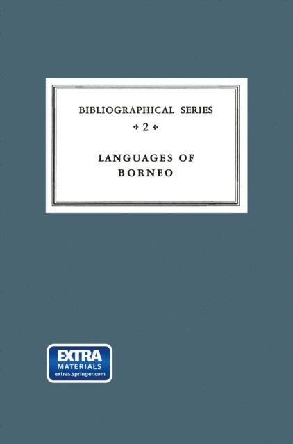 E.M. Uhlenbeck, Anton Abraham Cense - Critical Survey of Studies on the Languages of Borneo, E-bok