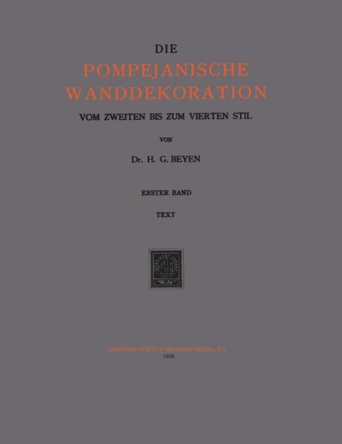 Hendrik Gerard Beyen - Die Pompejanische Wanddekoration vom Zweiten bis zum Vierten Stil, E-bok