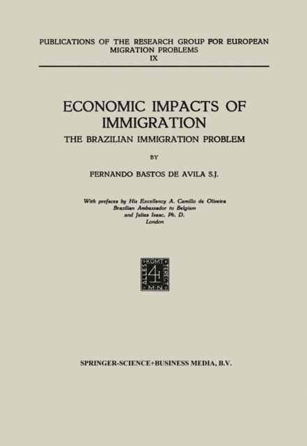 Fernando Bastos de Avila - Economic Impacts of Immigration, E-bok