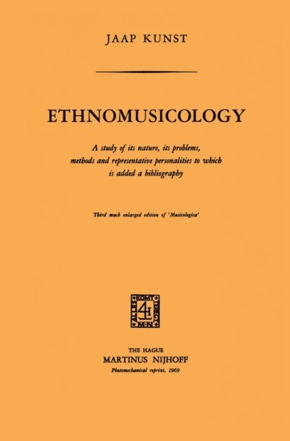 Jaap Kunst - Ethnomusicology, E-bok
