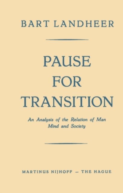 Bart Landheer - Pause for Transition, E-bok